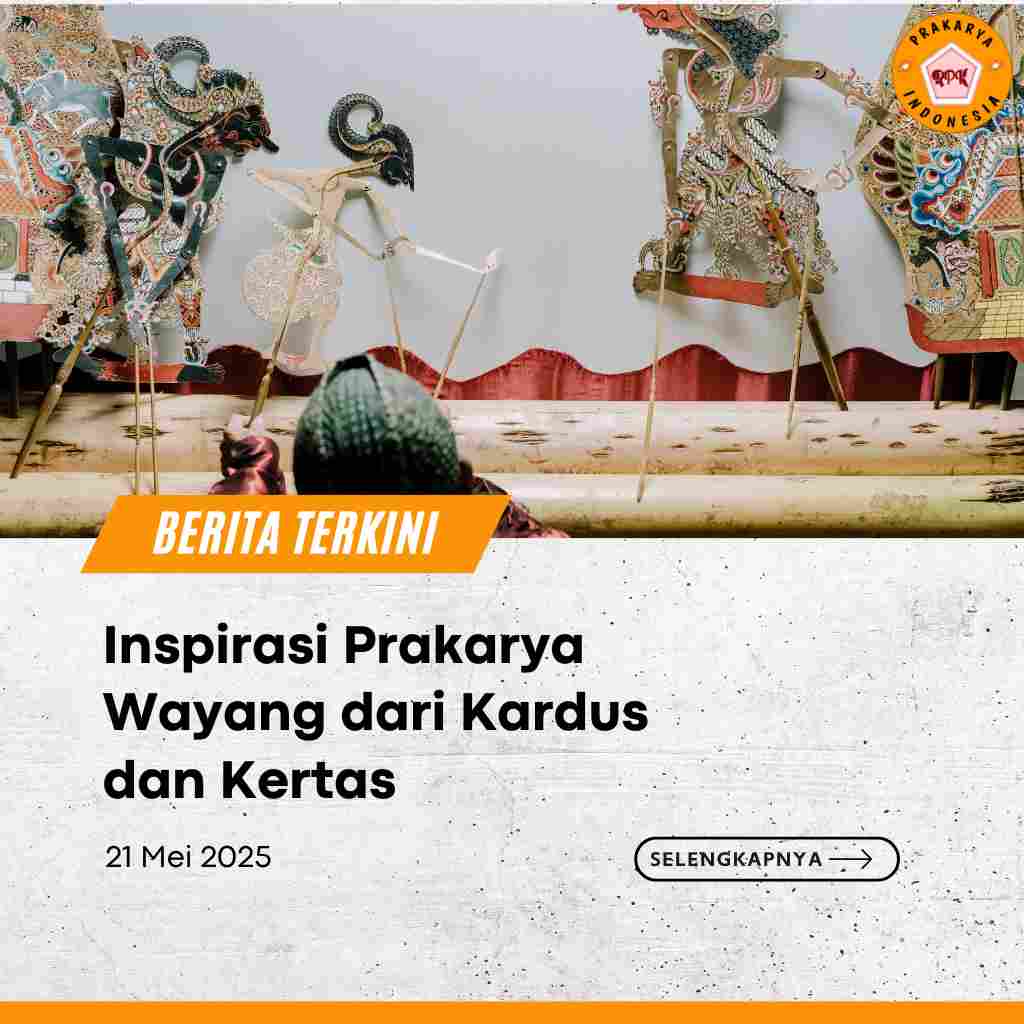 Inspirasi Prakarya Wayang dari Kardus dan Kertas