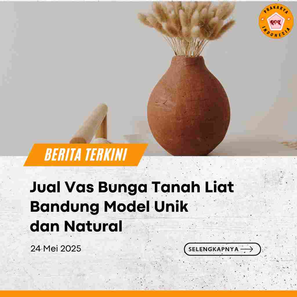 Jual Vas Bunga Tanah Liat Bandung Model Unik dan Natural