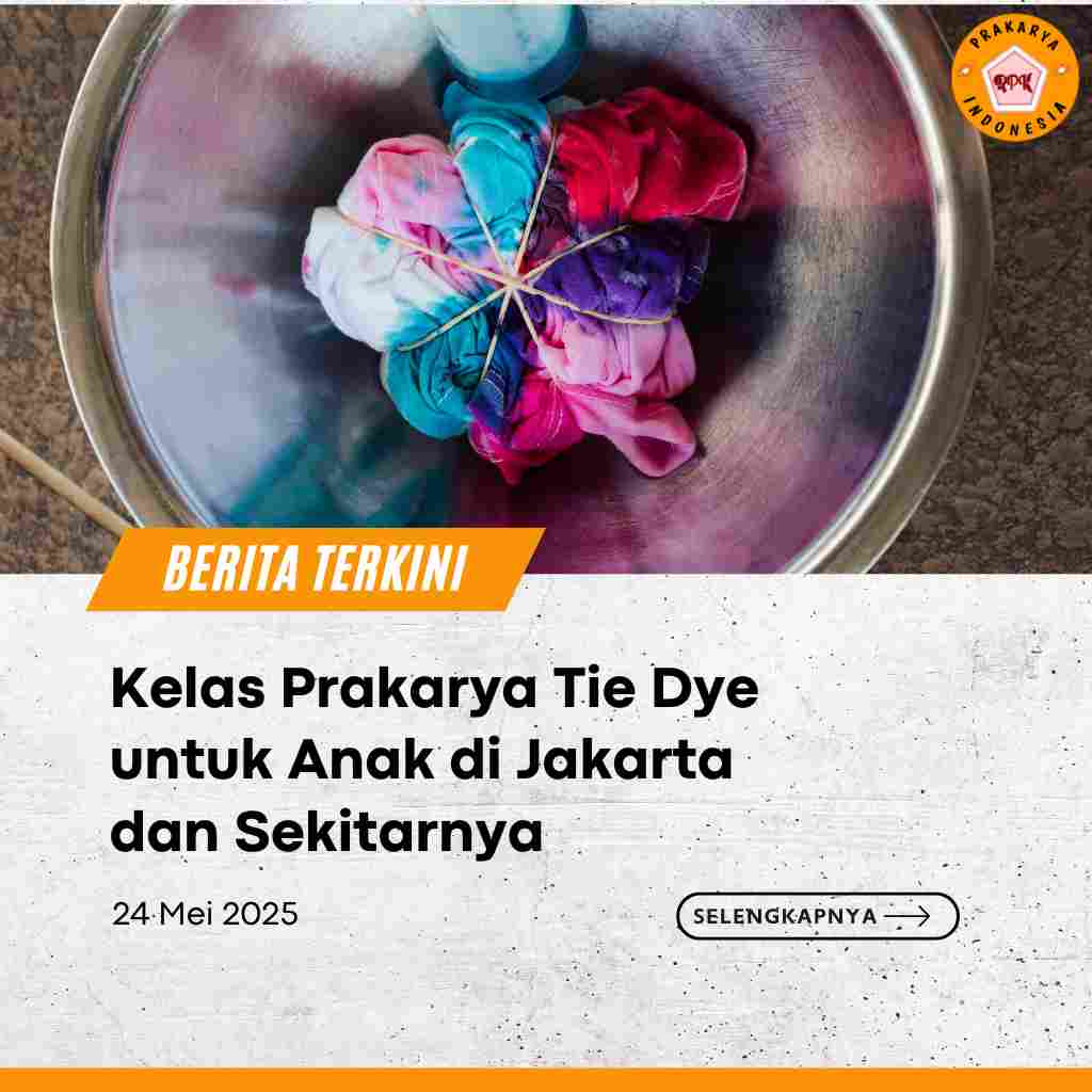 Kelas Prakarya Tie Dye untuk Anak di Jakarta dan Sekitarnya