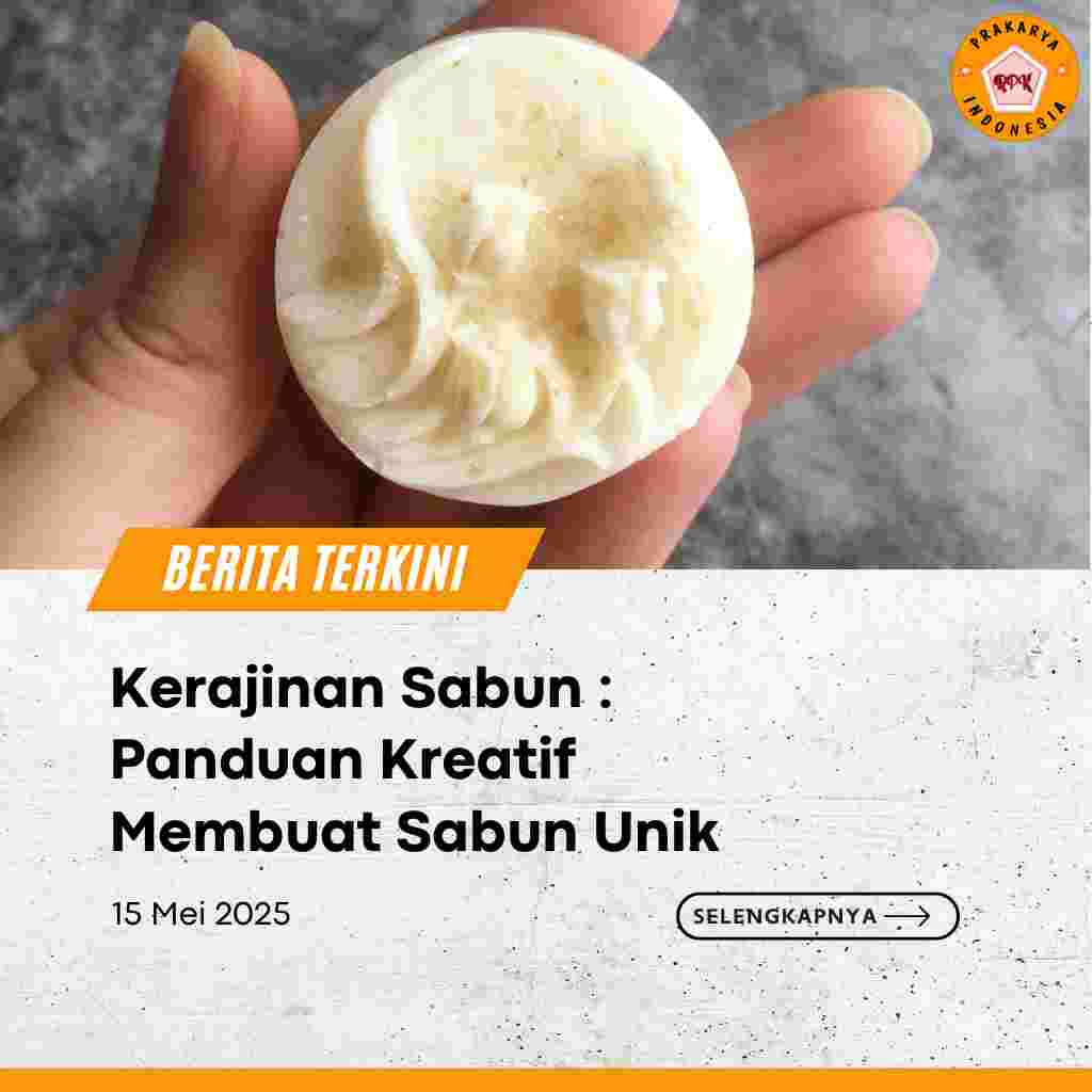 Kerajinan Sabun Panduan Kreatif Membuat Sabun Unik