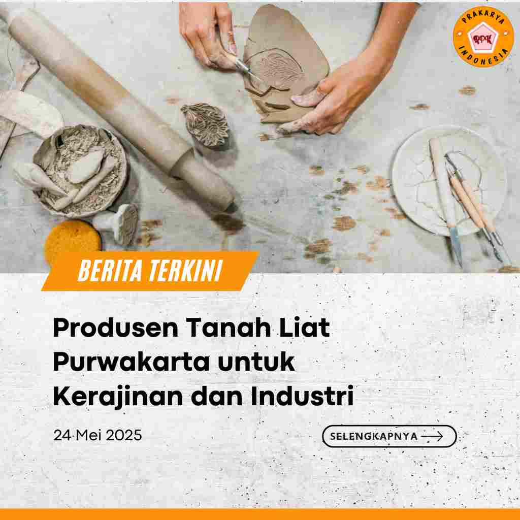 Produsen Tanah Liat Purwakarta untuk Kerajinan dan Industri
