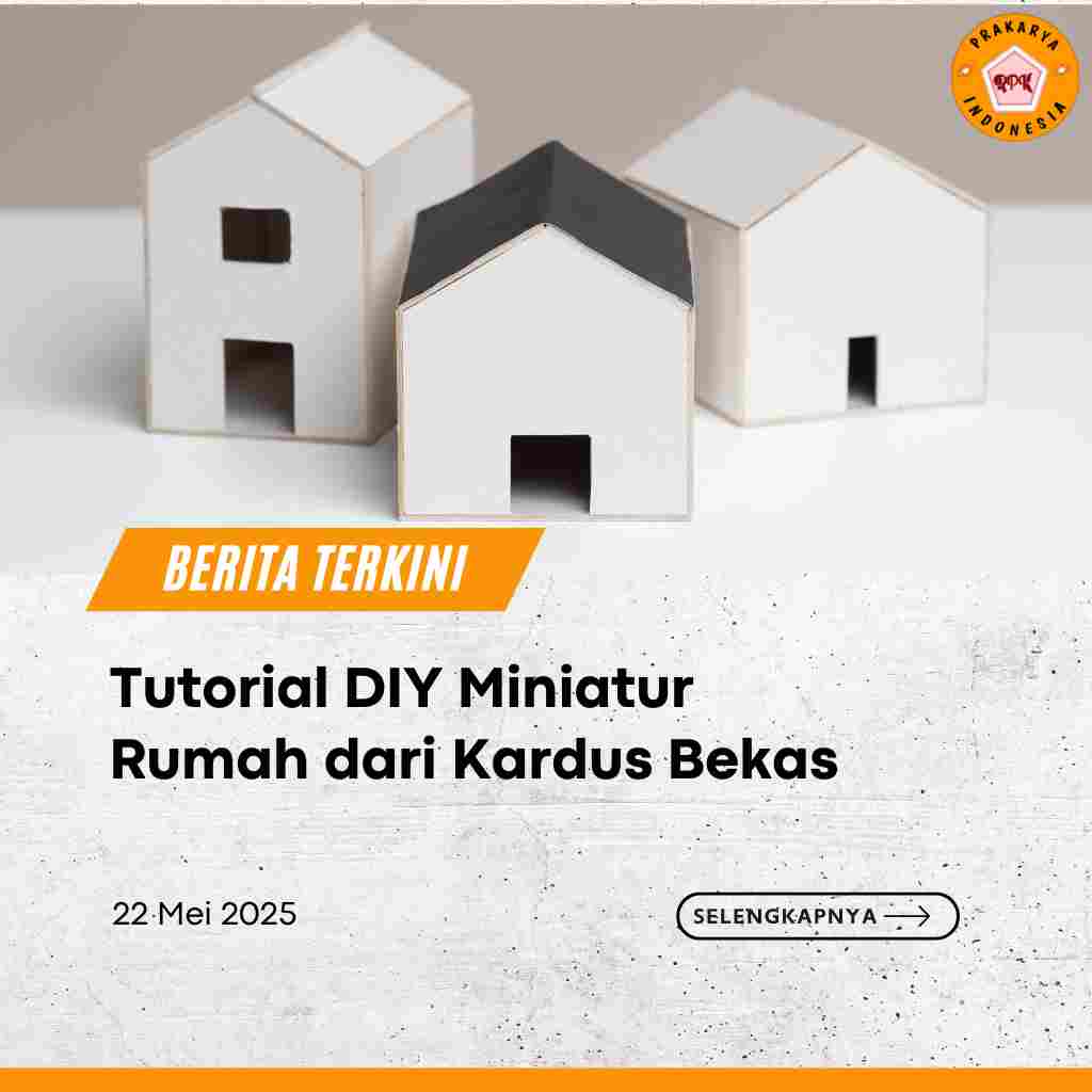 Tutorial DIY Miniatur Rumah dari Kardus Bekas