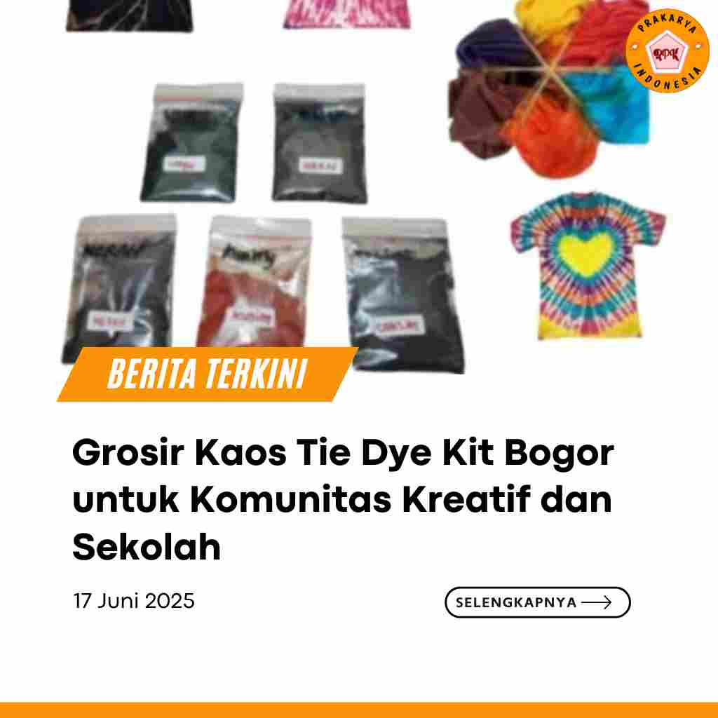Grosir Kaos Tie Dye Kit Bogor untuk Komunitas Kreatif dan Sekolah