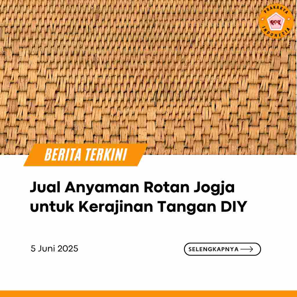 Jual Anyaman Rotan Jogja untuk Kerajinan Tangan DIY