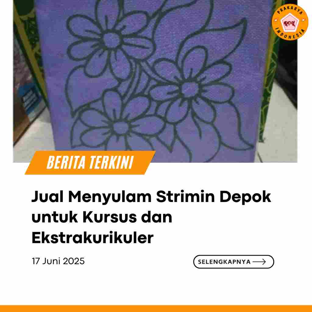 Jual Menyulam Strimin Depok untuk Kursus dan Ekstrakurikuler