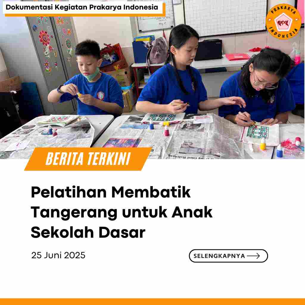 Pelatihan Membatik Tangerang untuk Anak Sekolah Dasar