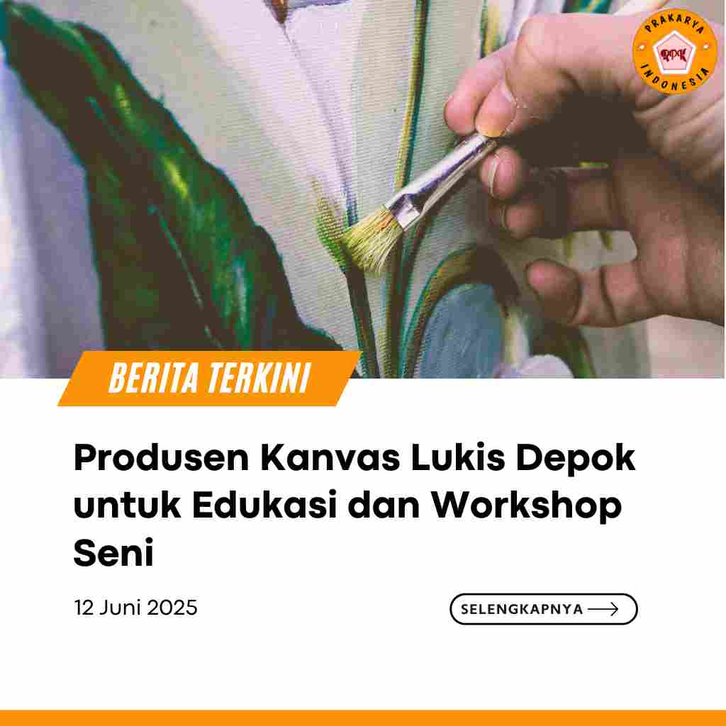 Produsen Kanvas Lukis Depok untuk Edukasi dan Workshop Seni