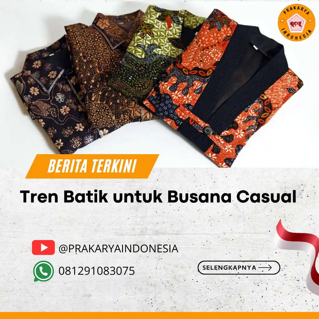 Tren Batik untuk Busana Casual