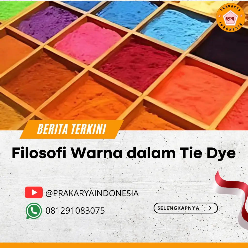 Filosofi Warna dalam Tie Dye